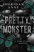 Pretty Monster (Paperback) by Sheridan Anne