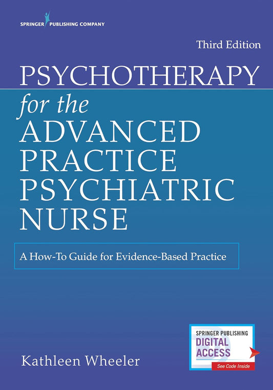 Psychotherapy for the Advanced Practice Psychiatric Nurse: A How-To Guide for Evidence-Based Practice 3rd Edition - NYBooksHub