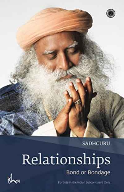 Relationships PaperbackÐ  by Sadhguru (Author)