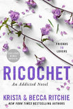 Ricochet: 2 (ADDICTED SERIES) PaperbackÐ  by Krista Ritchie