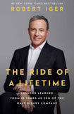 The Ride of a Lifetime (Paperback) by Robert Iger