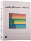 Applied Behavior Analysis 3rd Edition, NEW, Free Shipping Pearson Education