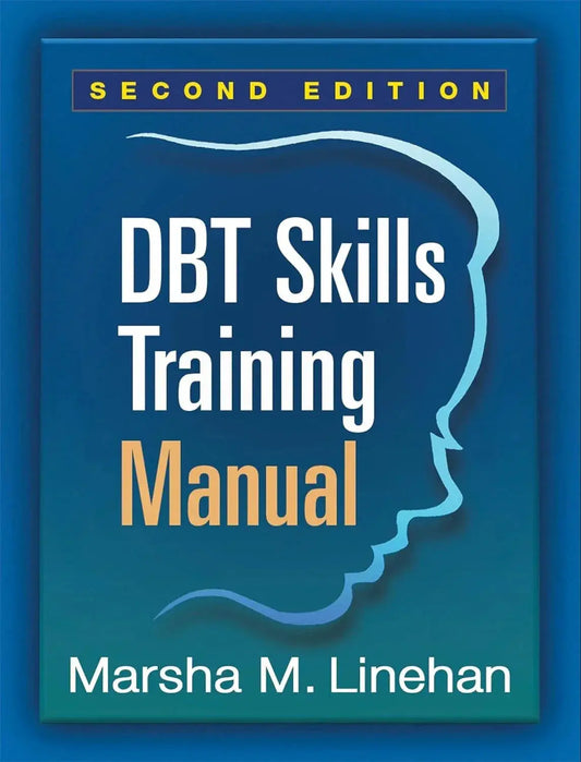DBT Skills Training Manual Paperback – Illustrated, 6 August 2015 image 1