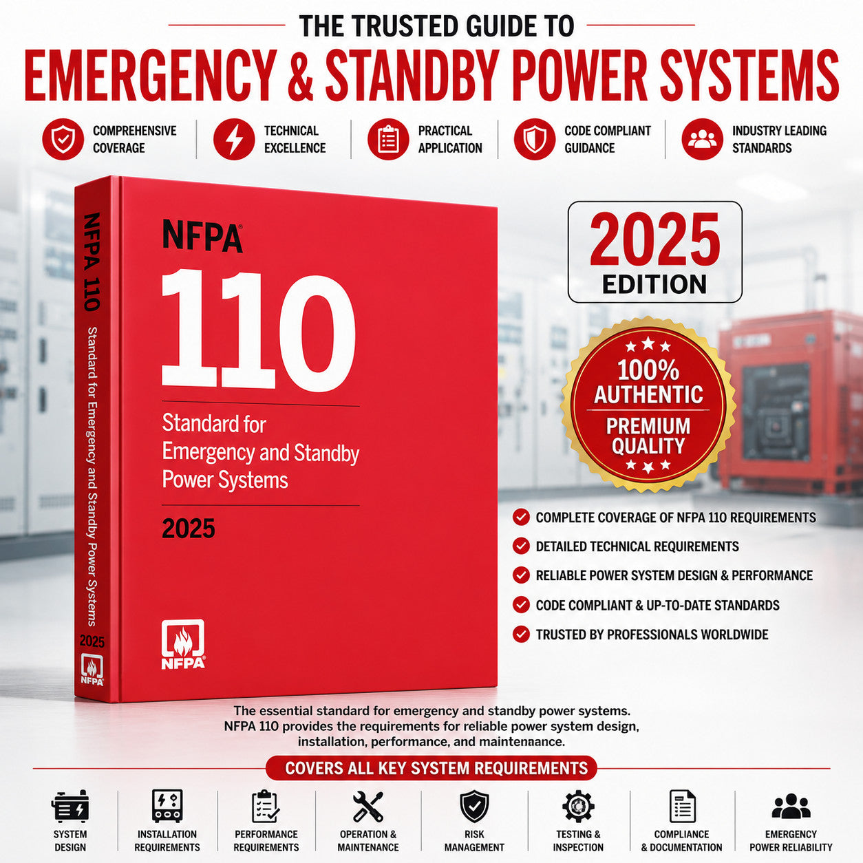 NFPA 110, Standard for Emergency and Standby Power Systems (2025) National Fire Protection Association