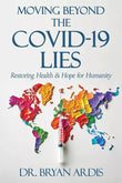 Moving Beyond the Covid-19 Lies- paperback image 1