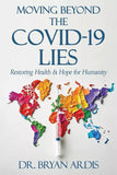 Moving Beyond the Covid-19 Lies- paperback image 1