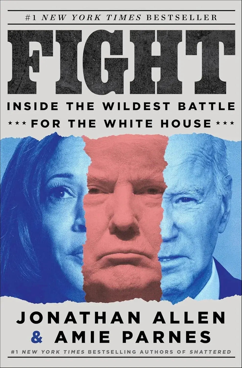 Fight: Inside the Wildest Battle for the White House - Jonathan Allen Paperback image 2