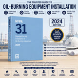 NFPA 31 Standard for the Installation of Oil-Burning Equipment, 2024 National Fire Protection Association