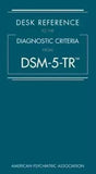Diagnostic and Statistical Manual of Mental Disorders +  Desk Reference to the Diagnostic Criteria From DSM image 3
