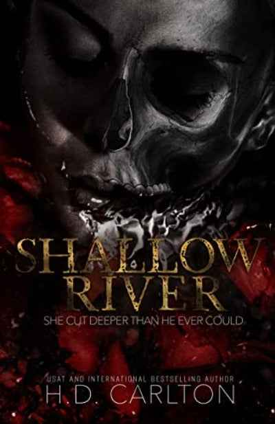 Shallow River PaperbackÐ  by H D Carlton (Author)