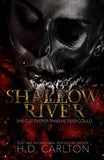 Shallow River PaperbackÐ  by H D Carlton (Author)