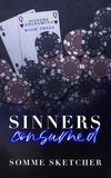 Sinners Consumed : Book 3 (Paperback) by Somme Sketcher