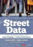 Street Data: A Next-Generation Model for Equity – Shane Safir & Jamila Dugan |9781071812716|