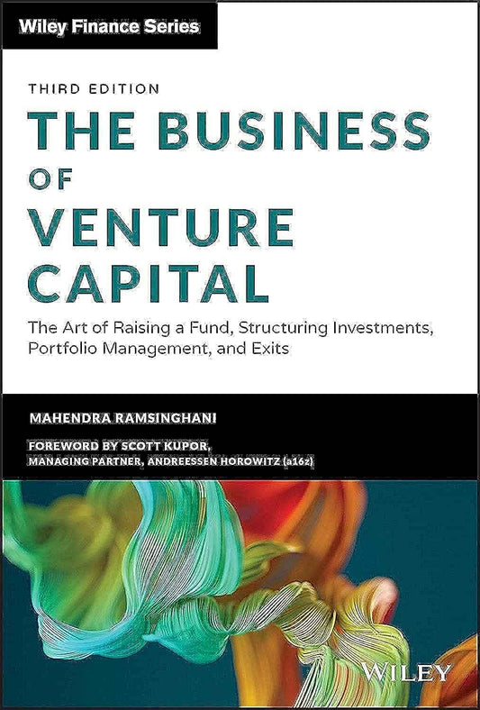 The Business of Venture Capital (3rd Edition) – Mahendra Ramsinghani | 9781119639688 | Hardcover