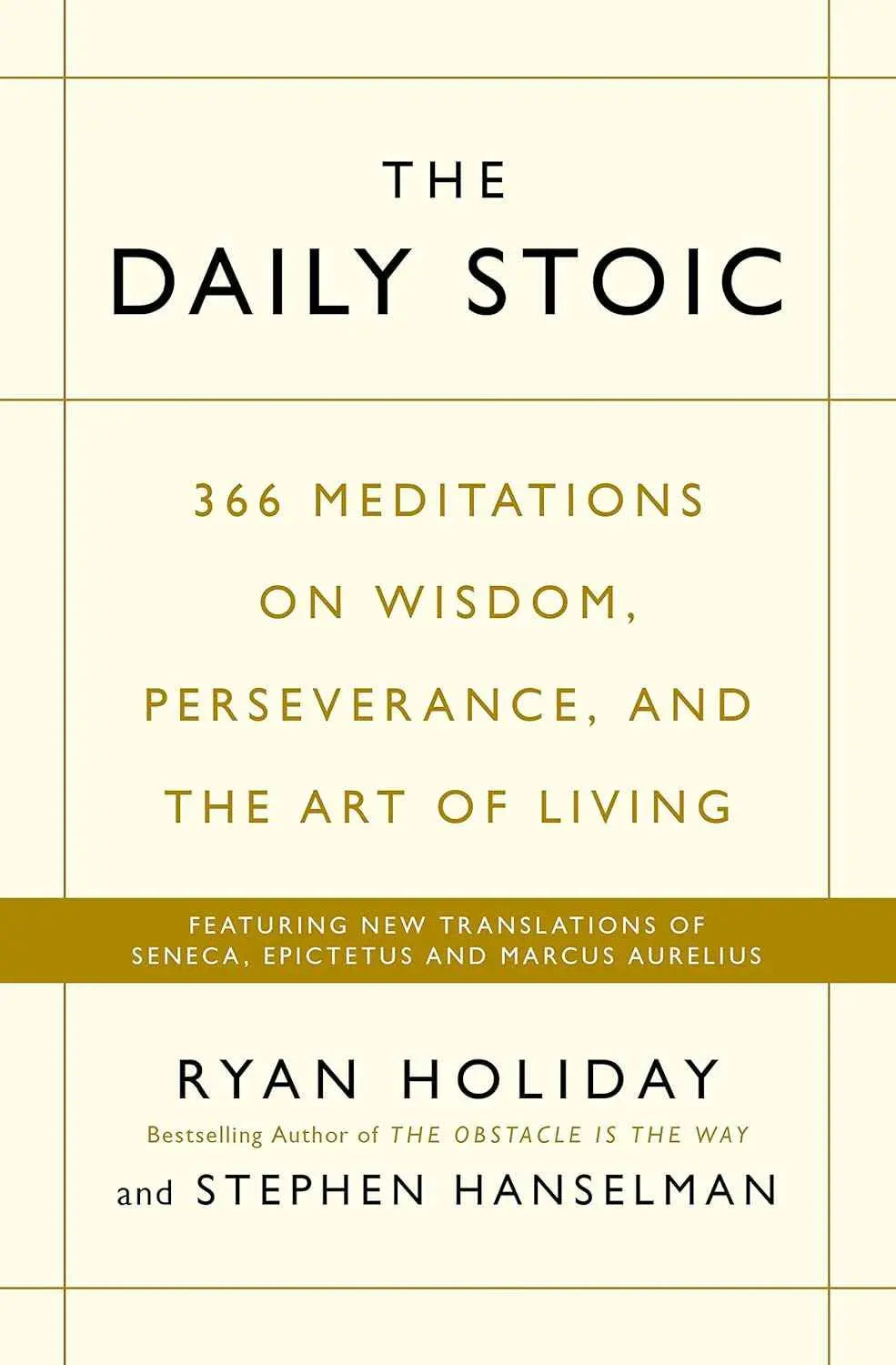 Daily Stoic Meditations – 366 Days of Wisdom by Ryan Holiday Paperback |9781781257654|