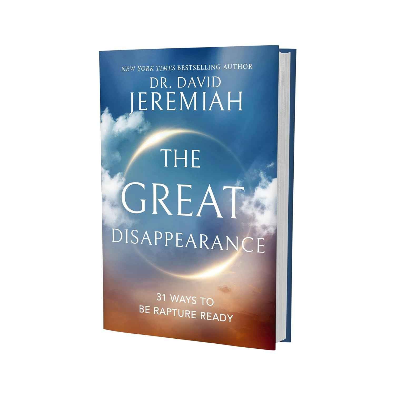 The Great Disappearance – Dr. David Jeremiah Hardcover | 9780785252245