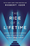 Creative Leadership Principles – The Ride of a Lifetime Robert Iger |9781787630475|