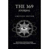 The 369 Journal: Limitless Edition (Paperback) by Shaheen