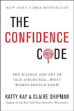 The Confidence Code (Paperback) by Katty Kay