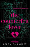 The Counterfeit Lover (Book 3) (War of Sins) (Paperback) by Veronica Lancet