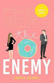 The Enemy: A Romantic Comedy: 2  Paperback - Sarah Adams
