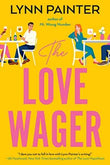 The Love Wager PaperbackÐ   by Lynn Painter (Author)