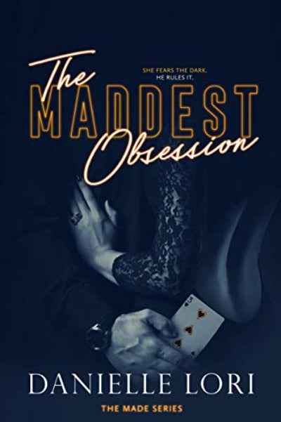 The Maddest Obsession: 2 (Made) PaperbackÐ  by Danielle Lori