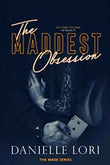 The Maddest Obsession: 2 (Made) PaperbackÐ  by Danielle Lori