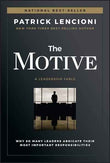 The Motive (Hardcover) by Patrick M. Lencioni