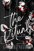 The Ritual (flowers cover)(Paperback) by Shantel Tessier