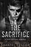 The Sacrifice (Book 3) (L.O.R.D.S Series ) (Paperback) by Shantel Tessier