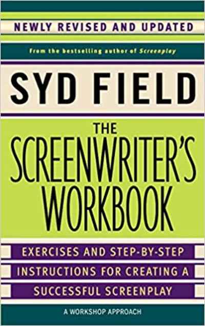 The Screenwriter's Workbook (Paperback)Ð   by Syd Field