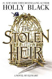 The Stolen Heir PaperbackÐ  by Holly Black