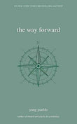 The Way Forward (The Inward Trilogy) (Paperback) by yung pueblo