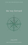 The Way Forward (The Inward Trilogy) (Paperback) by yung pueblo
