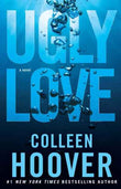 Ugly Love: PaperbackÐ  by Colleen Hoover