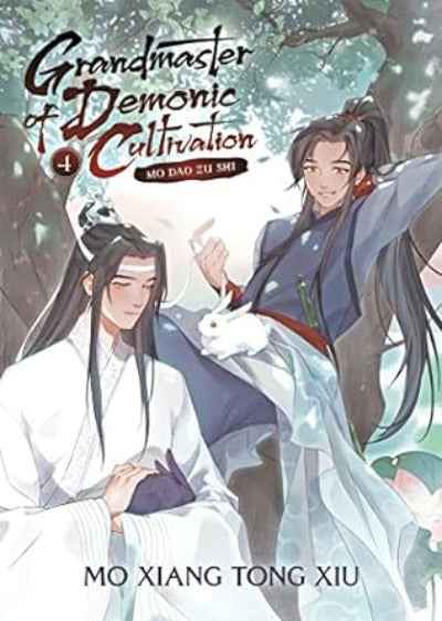Grandmaster Demonic Cultivation: Vol 4. Mo Dao Zu Shi PaperbackÐ  by Mo Xiang Tong Xiu