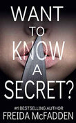 Want to Know a Secret? (Paperback) by Freida McFadden