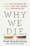 Why We Die (Paperback) by Venki Ramakrishnan
