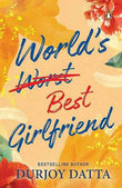 World’s Best Girlfriend (Paperback) by Durjoy Datta