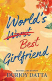 World’s Best Girlfriend (Paperback) by Durjoy Datta